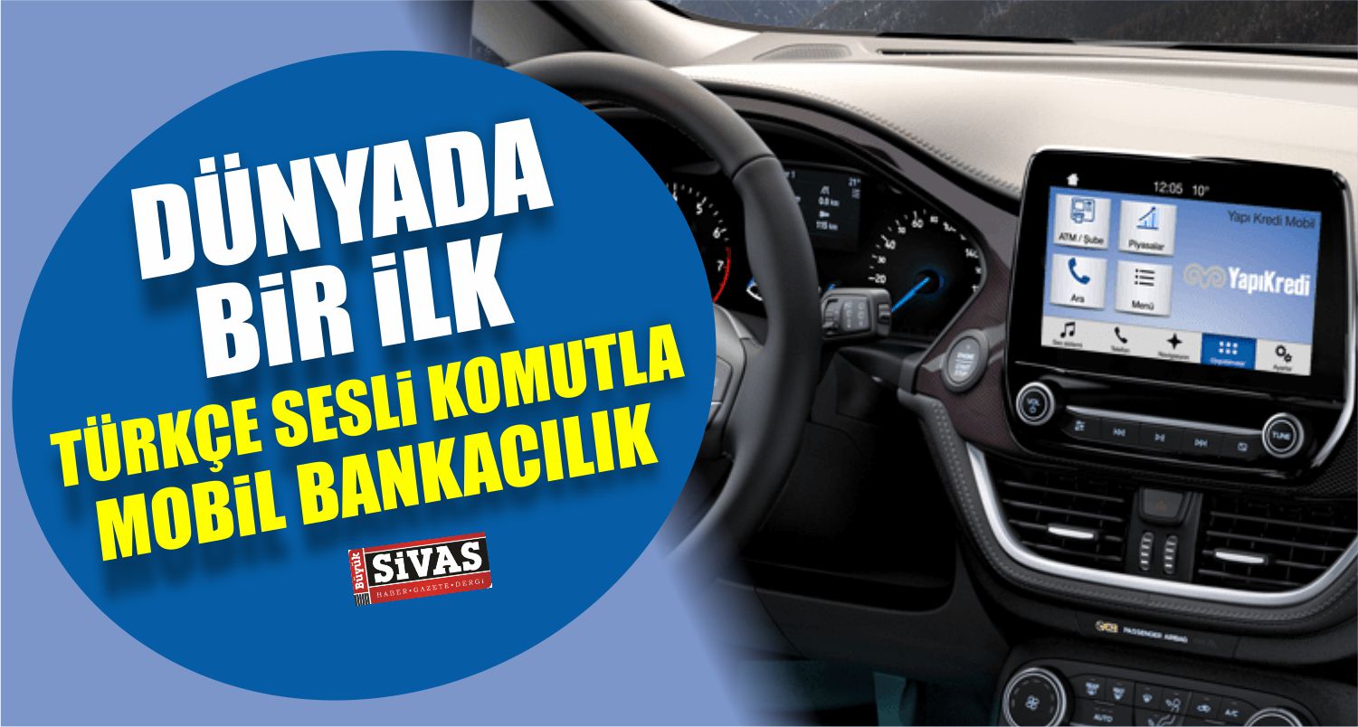 Yapı Kredi Ve Ford Bankacılığı Araç İçine Taşıyor