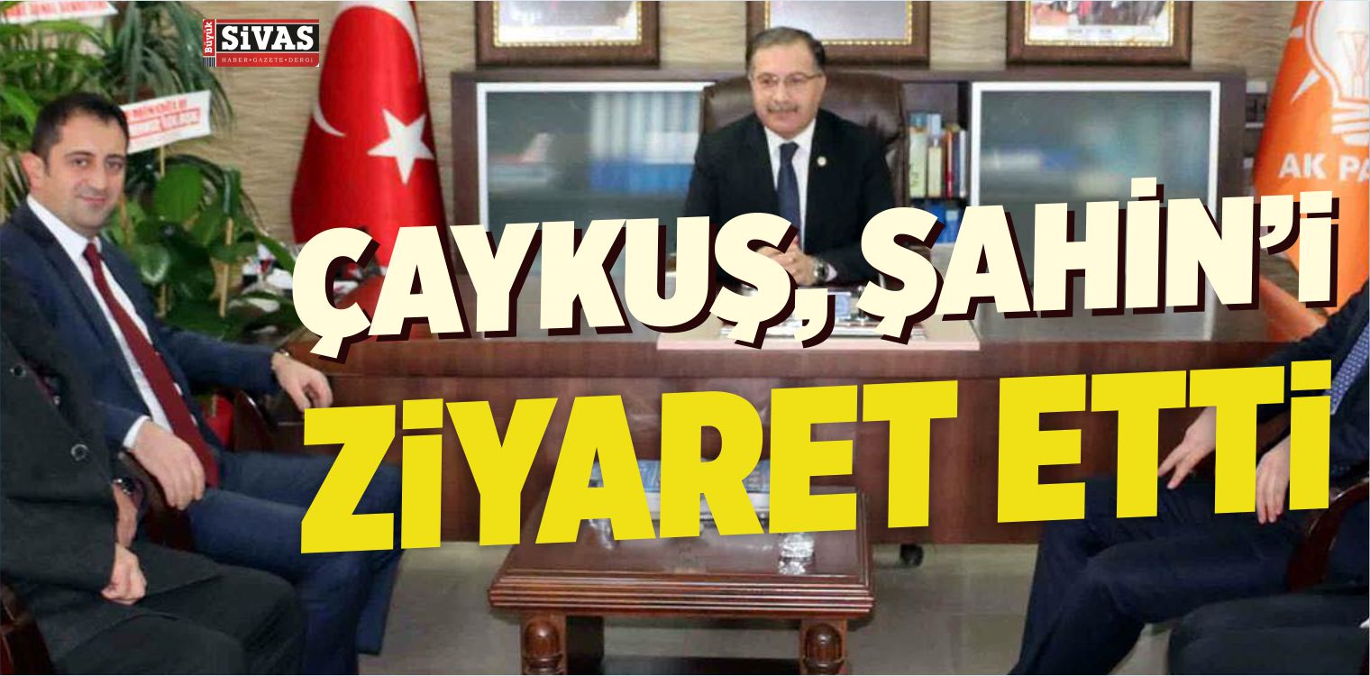 iyi Partiden AK Partiye Ziyaret! Çaykuş, Şahin’e Hayırlı Olsun Dedi