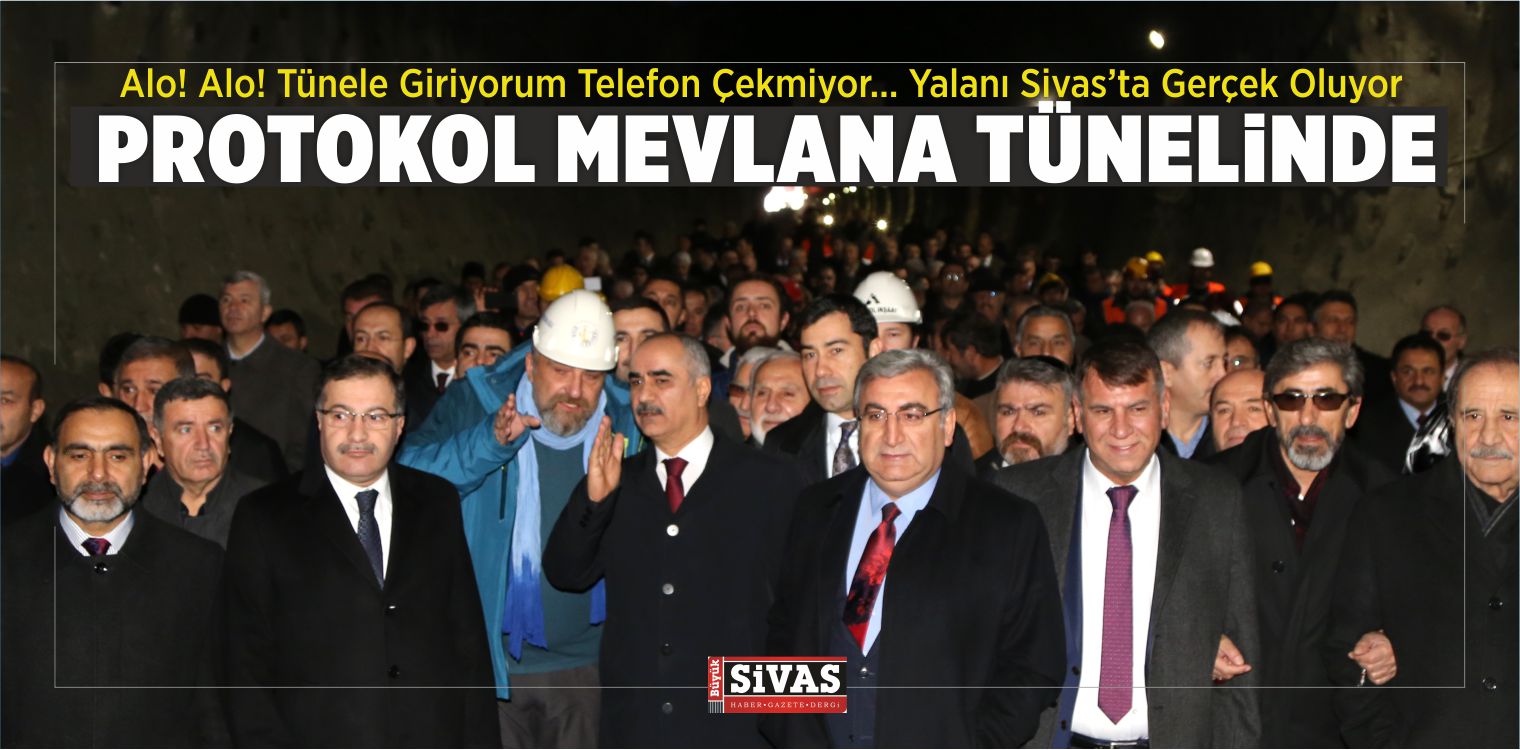 Sivas Mevlana Tüneli 200 Kişilik Protokol ile Yürüyerek Geçildi