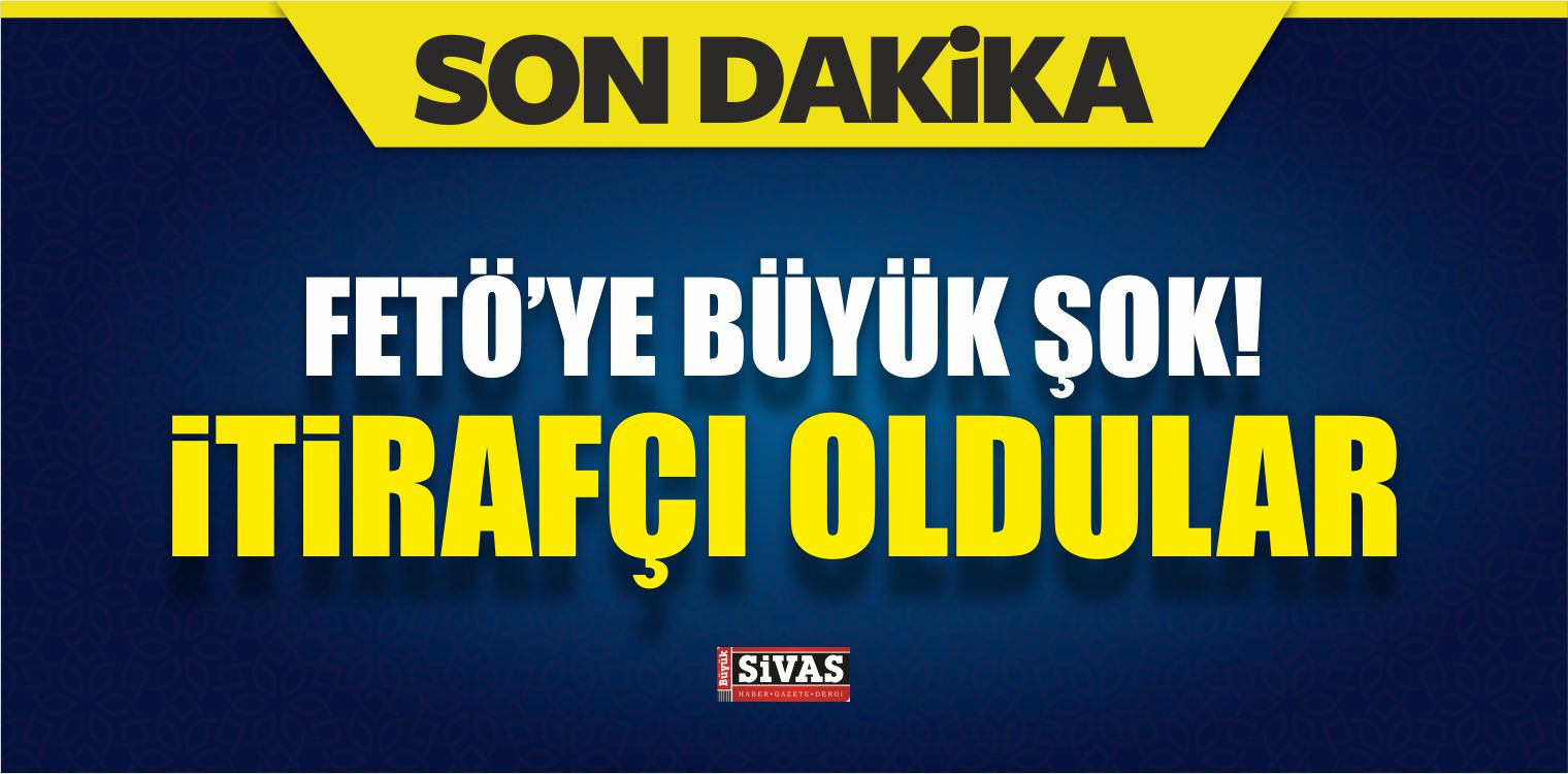 İtirafçı Oldular