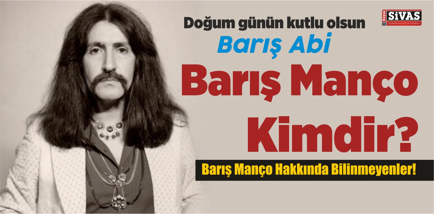 Barış Manço Kimdir?  Barış Manço Hakkında Bilinmeyenler!