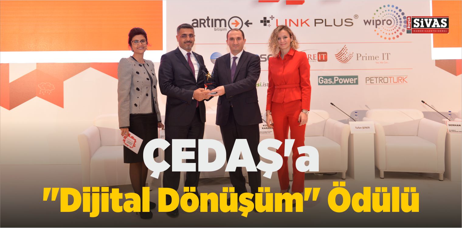 ÇEDAŞ’a “Dijital Dönüşüm” Ödülü