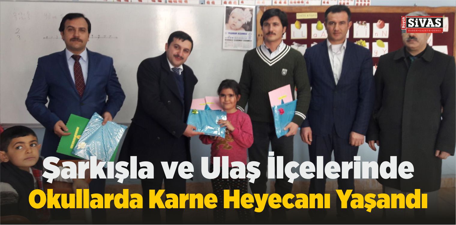 Şarkışla ve Ulaş İlçelerinde Okullarda Karne Heyecanı Yaşandı