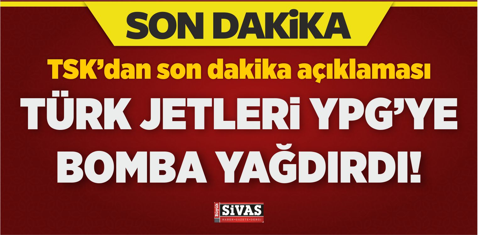 TSK Açıkladı: YPG’ye Bir Bombardıman Daha!