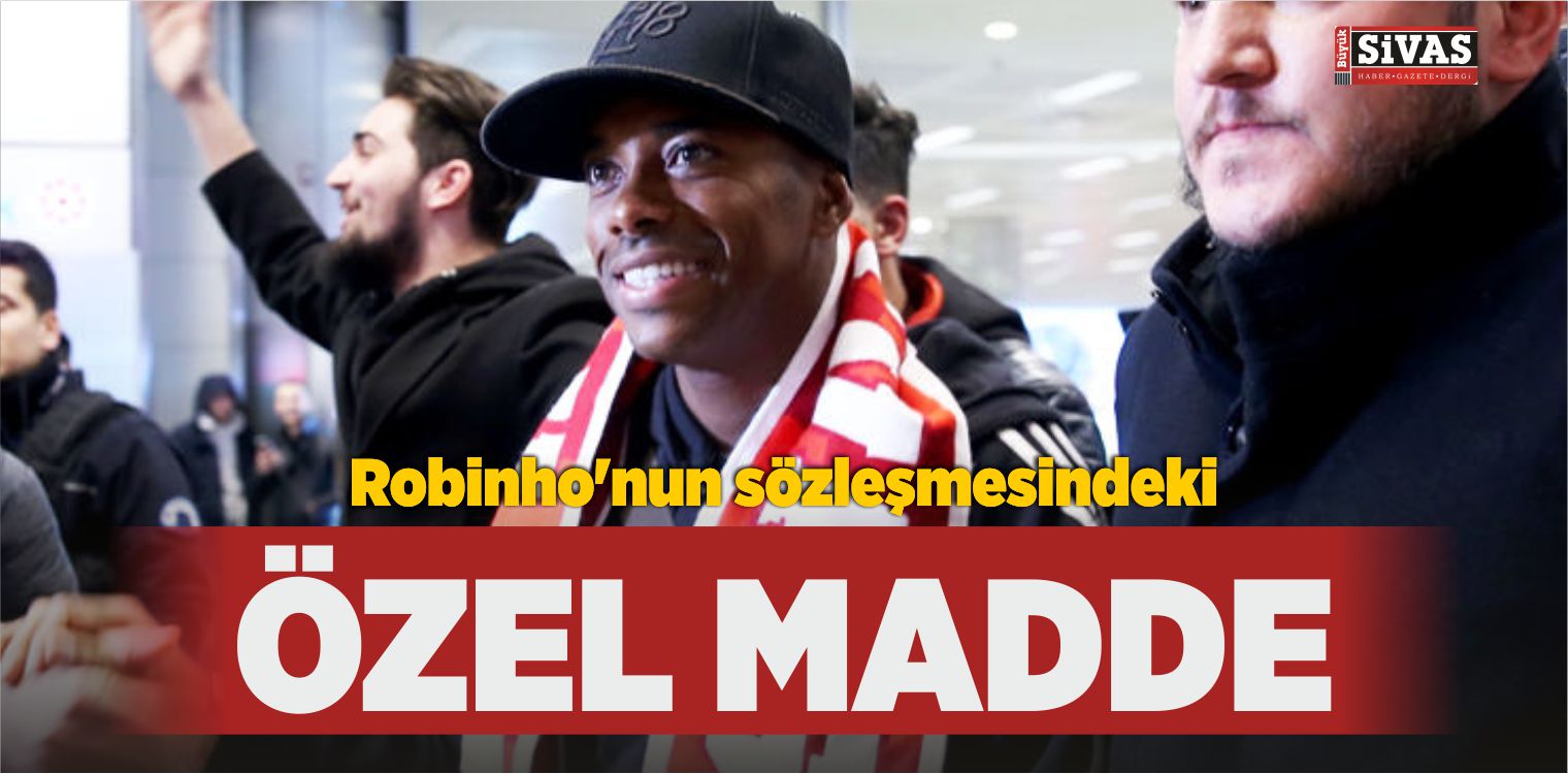 Brezilyalı Futbolcu Robinho’nun Sözleşmesindeki Özel Madde!