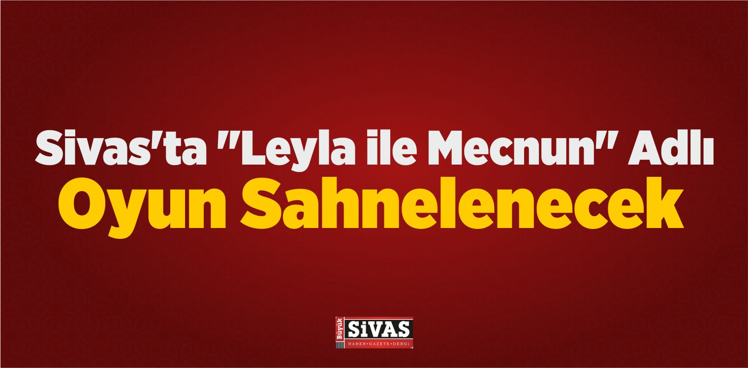 Leyla ile Mecnun