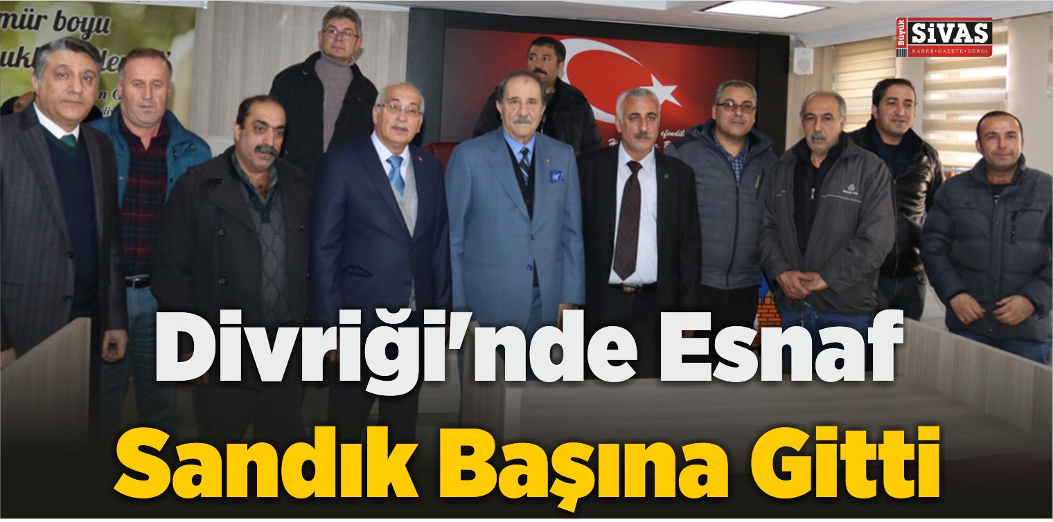 Divriği’nde Esnaf Sandık Başına Gitti