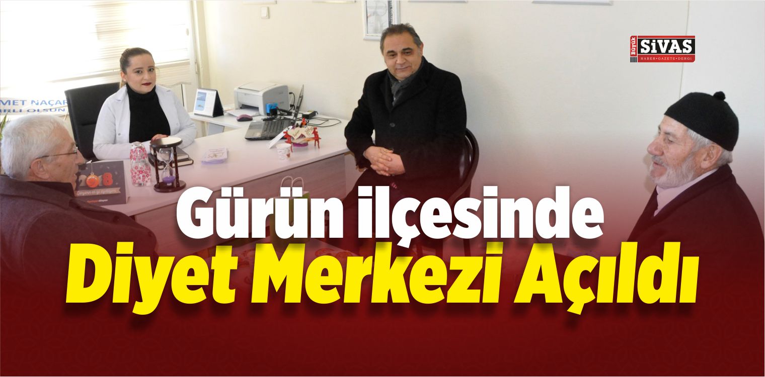 Gürün’de Diyet Merkezi Açıldı