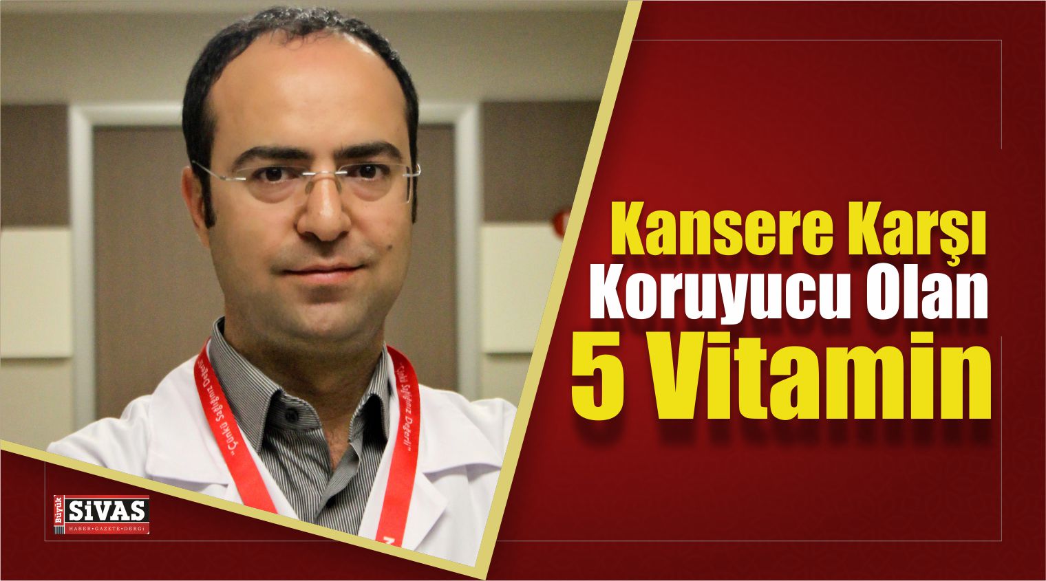 Kansere Karşı Koruyucu Olan 5 Vitamin
