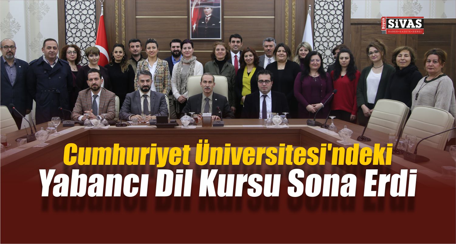 CÜ’deki Yabancı Dil Kursu Sona Erdi