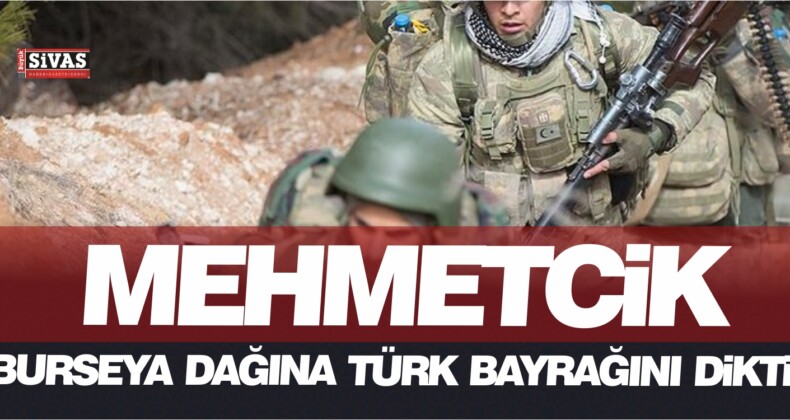 Suriye’nin Kandil’i Burseya Dağı ‘nı Mehmetçik Ele Geçirdi