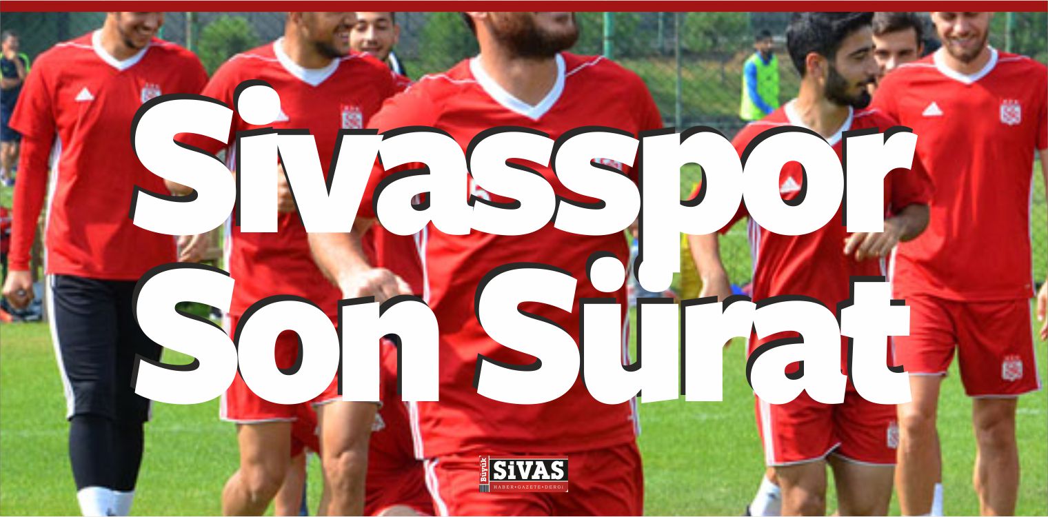 Demir Grup Sivasspor Son Sürat Çalışmalarını Sürdürüyor