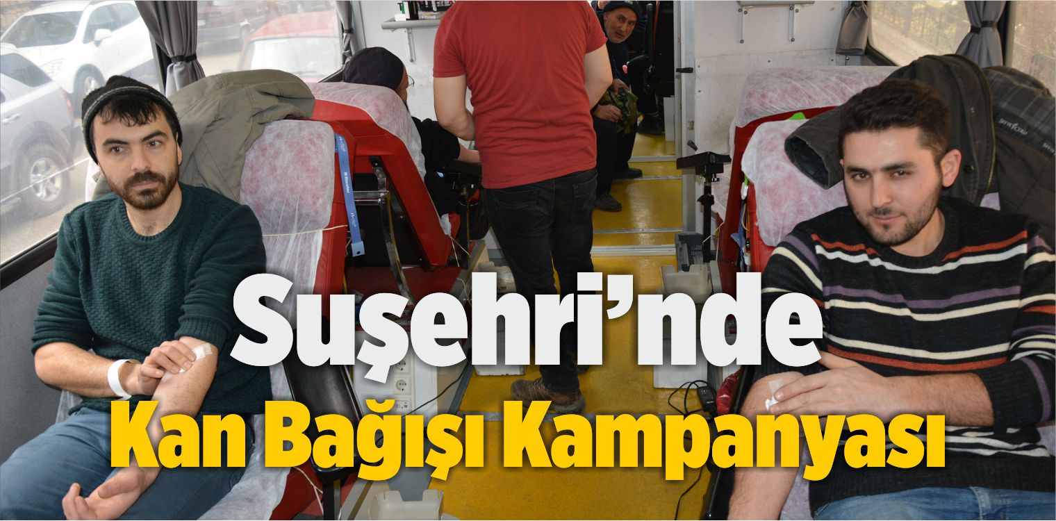 Suşehri’nde Kan Bağışı Kampanyası