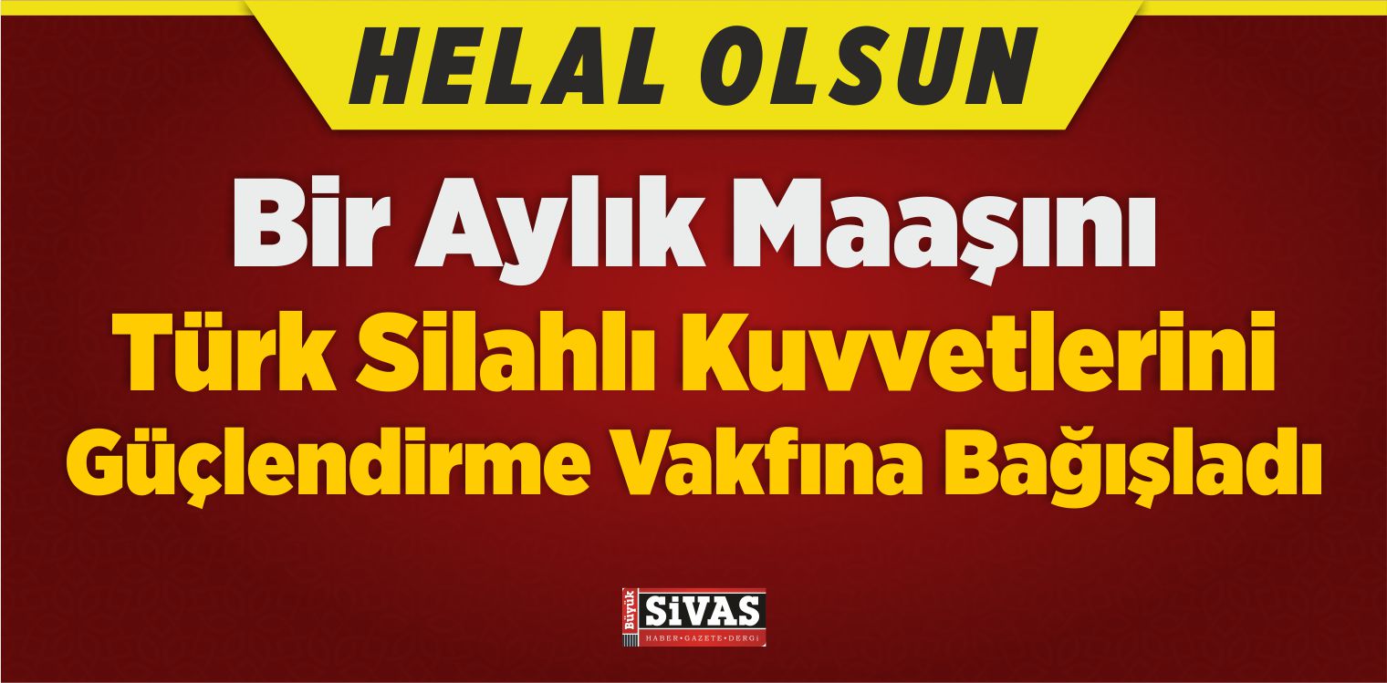 Vakfına Bağışladı