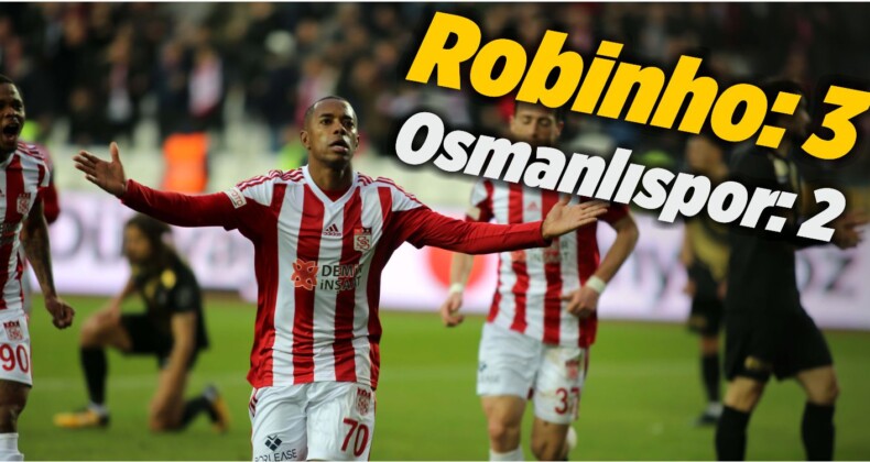 Demir Grup Sivasspor, Osmanlıspor’u 3-2 Mağlup Etti
