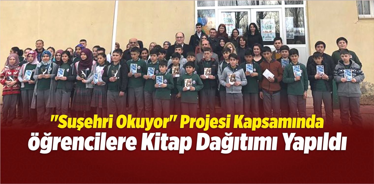 “Suşehri Okuyor” Projesi