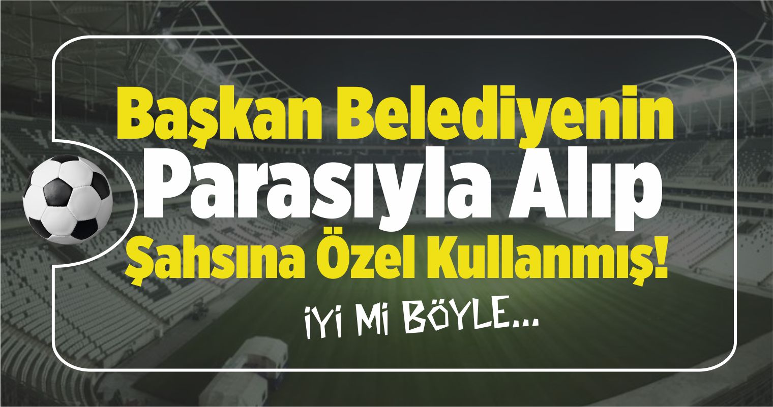 Belediyenin Parasıyla