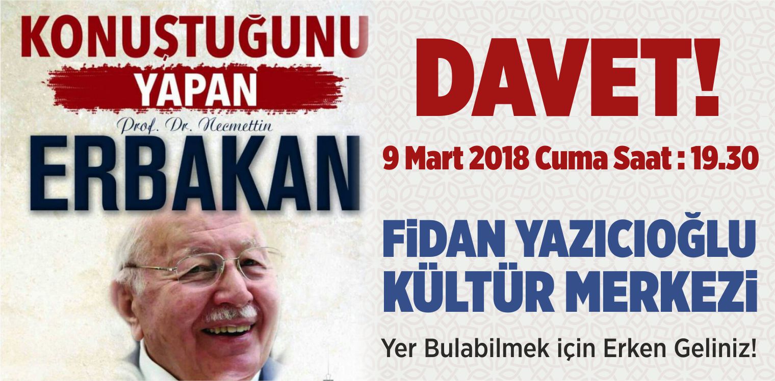 Sivas’ta “Konuştuğunu Yapan Erbakan” Programı Düzenlenecek