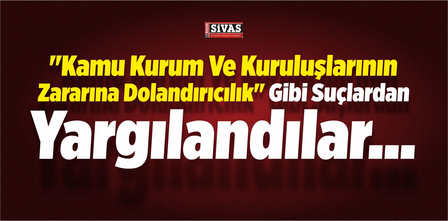 Sivas’taki FETÖ/PDY Davası