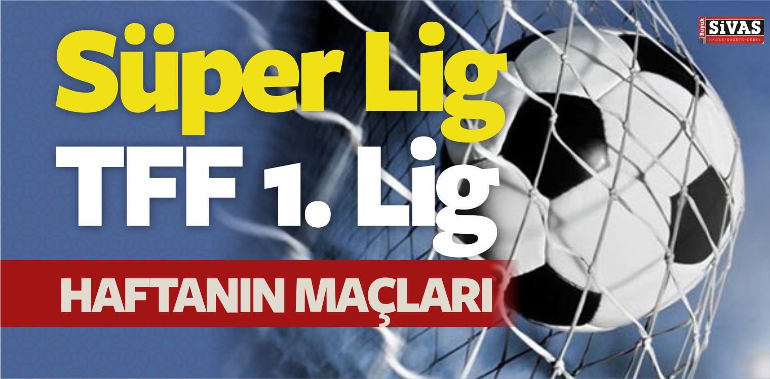 Süper Lig ve TFF Birinci Lig 23. Hafta Maçları Canlı izle Özeti Sonucu