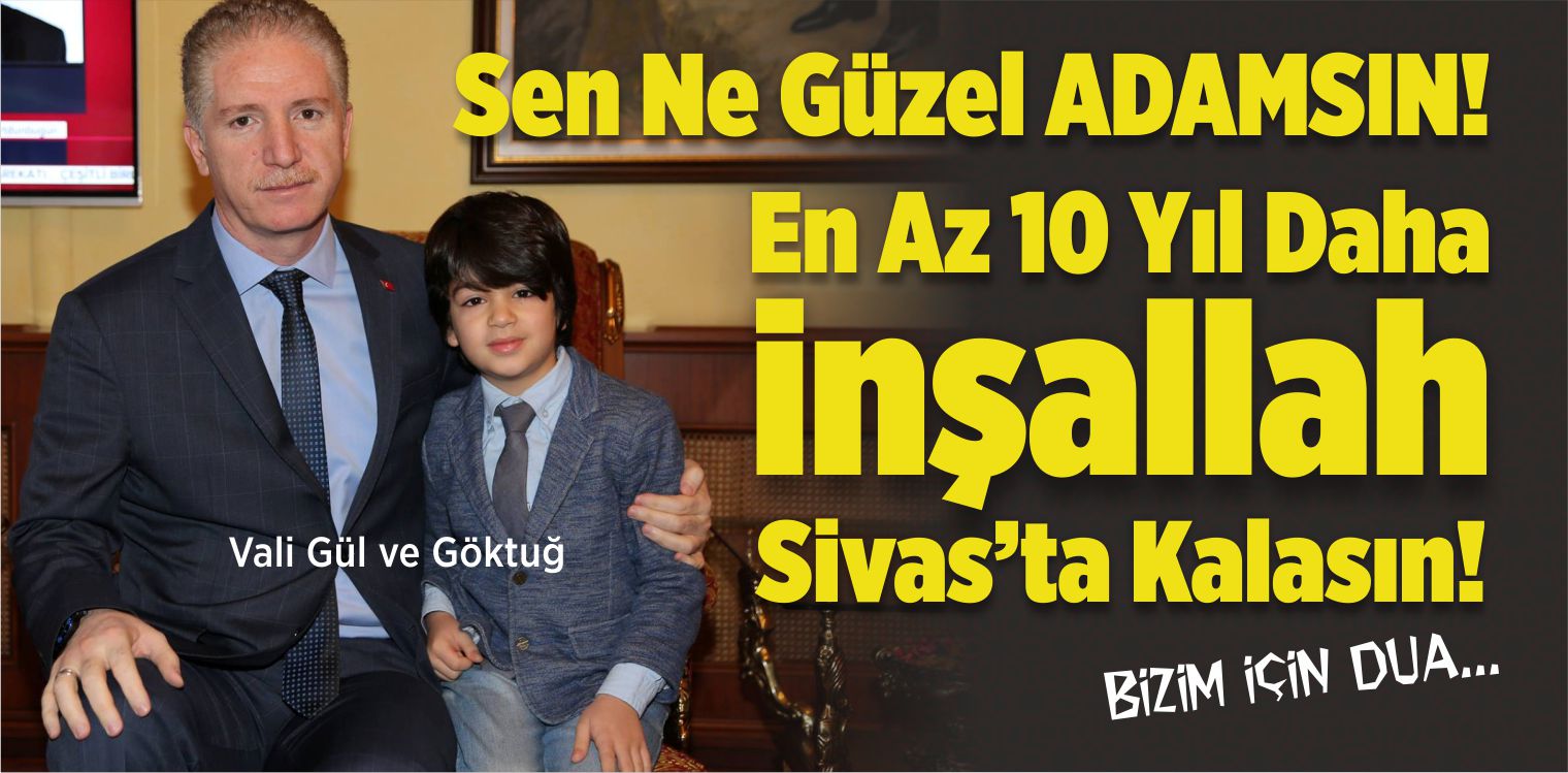 Vali Davut Gül Birinci Sınıf Öğrencisi Göktuğ’u Misafir Etti!