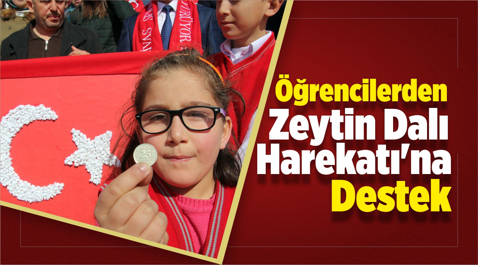 Öğrencilerden Zeytin Dalı Harekatı’na Destek