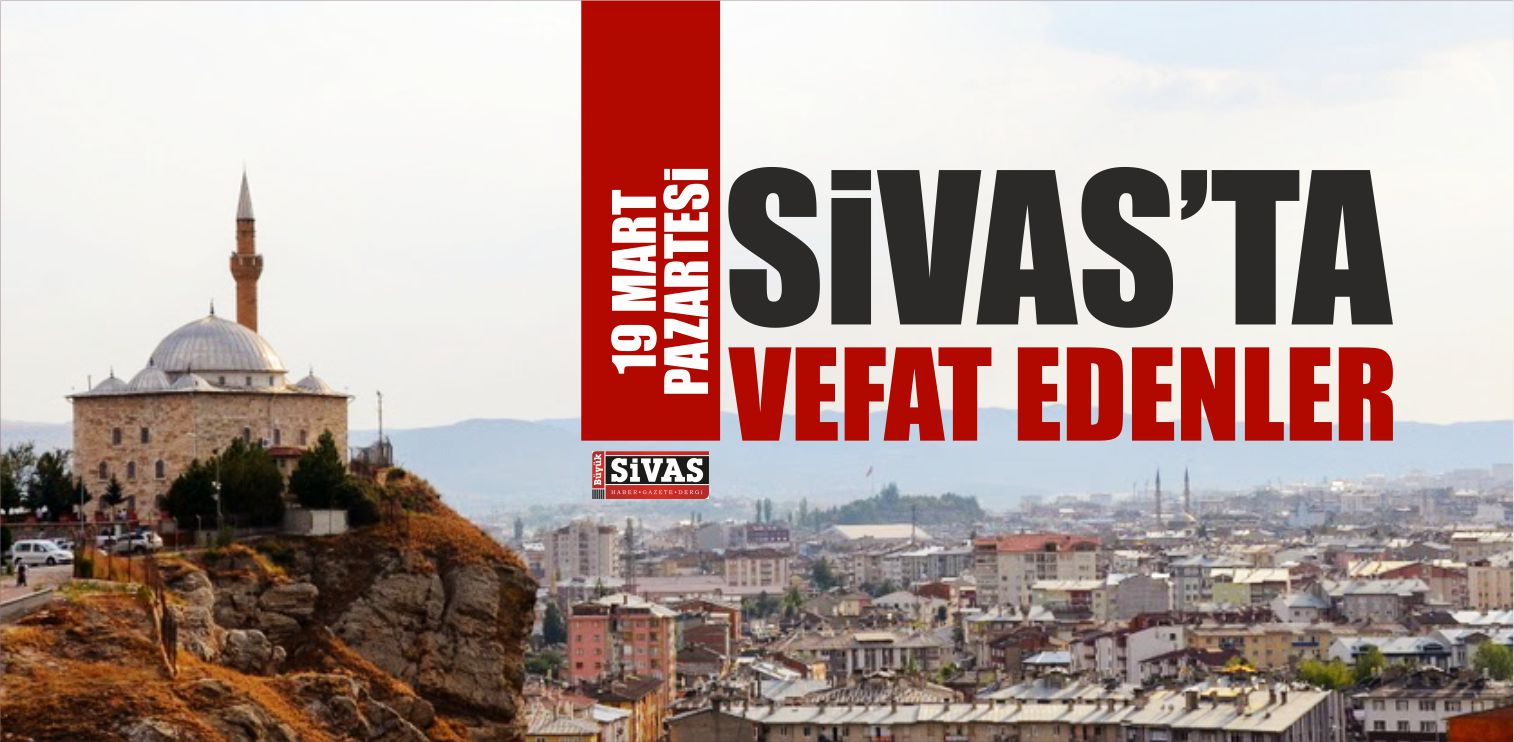 19 Mart 2018 Tarihinde Aramızdan Ayrılanlar