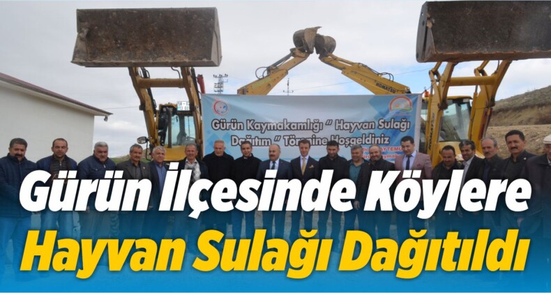 Gürün İlçesinde Köylere Hayvan Sulağı Dağıtıldı