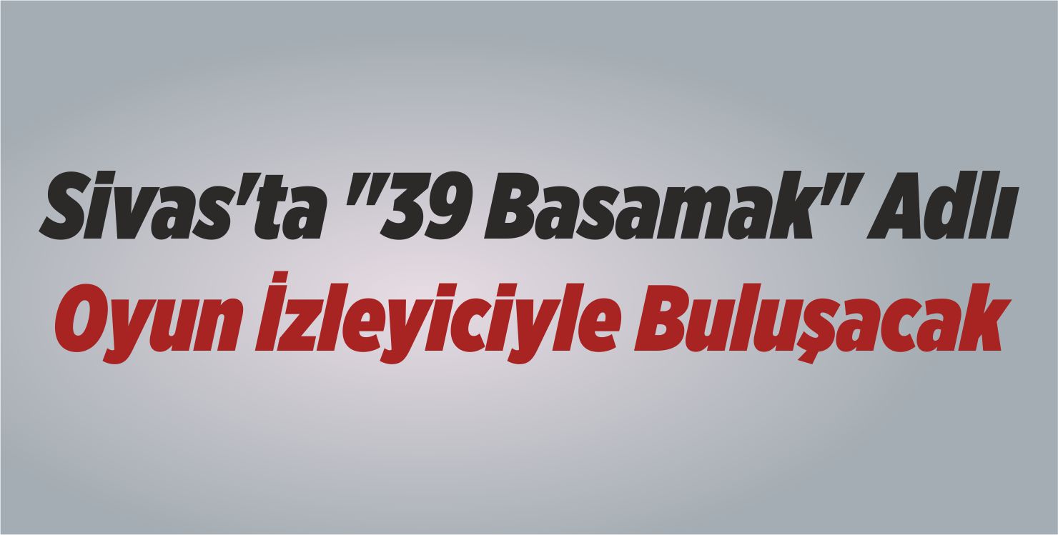 39 Basamak