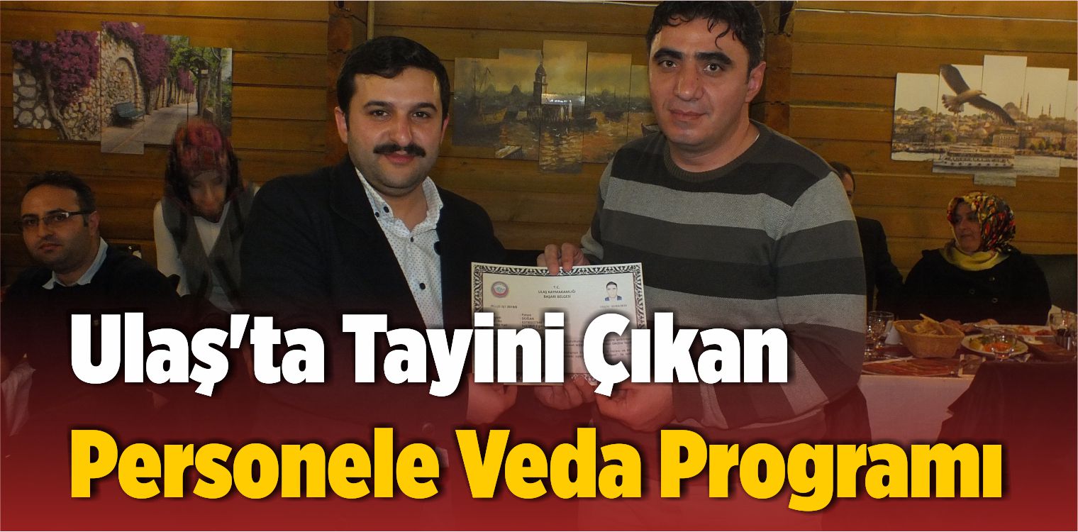 Ulaş’ta Tayini Çıkan Personele Veda Programı