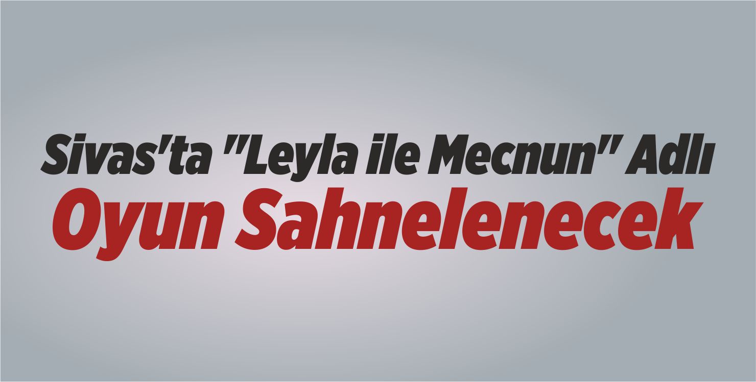 Leyla ile Mecnun