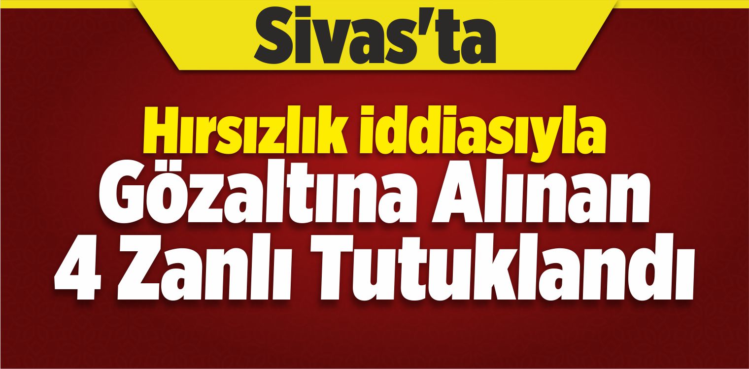 Sivas’ta Hırsızlık İddiası