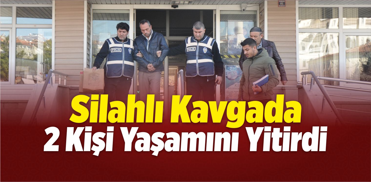 Pompalı Tüfekle Vurulan 2 Kişi Yaşamını Yitirdi