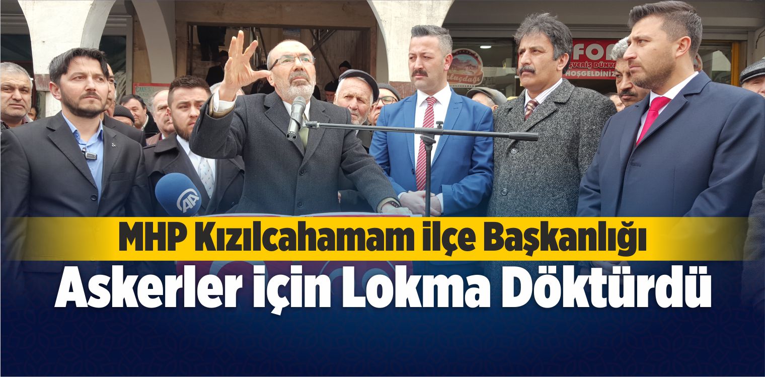 MHP Kızılcahamam İlçe Başkanlığı Lokma Döktürdü