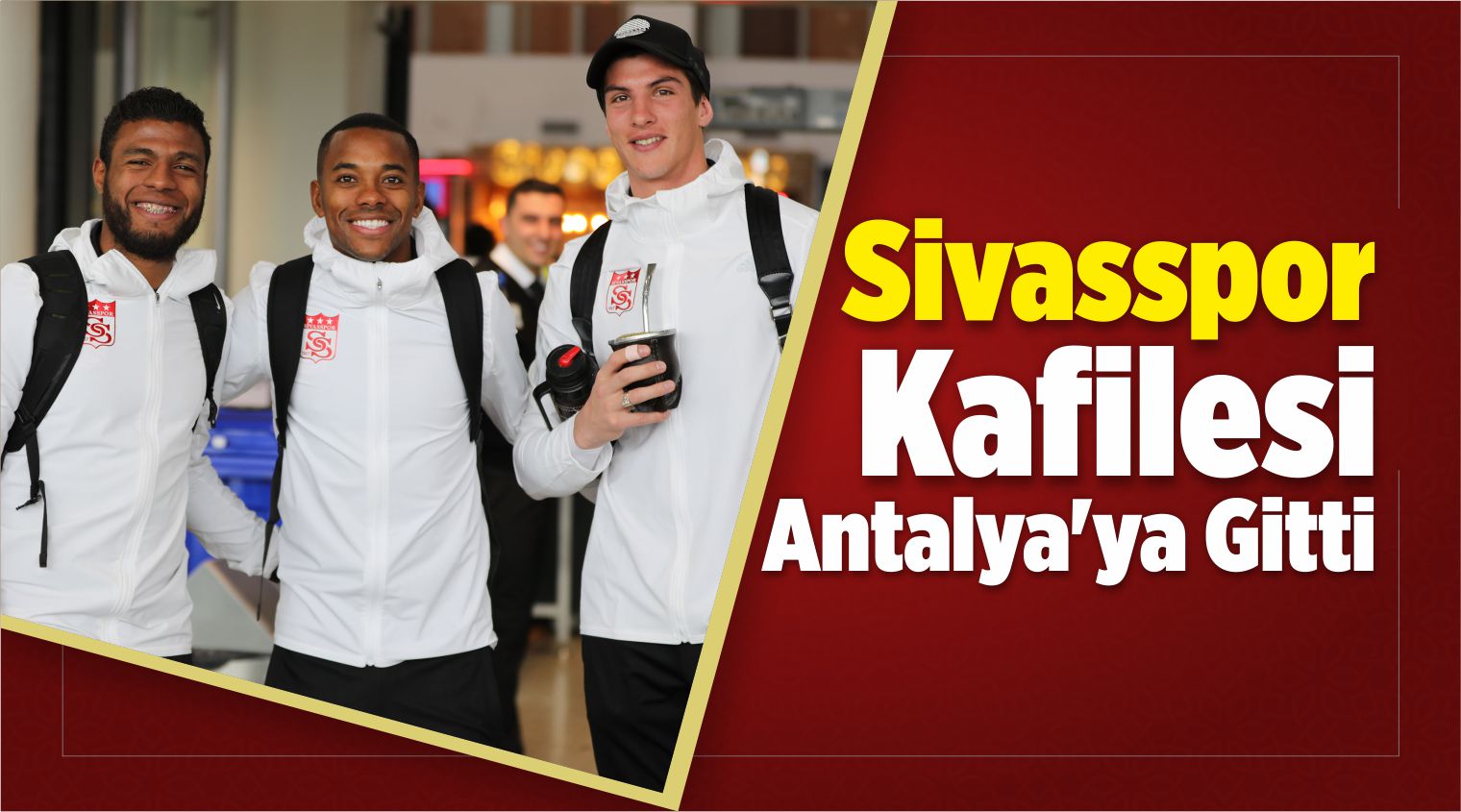 Sivasspor Kafilesi Antalya’ya Gitti