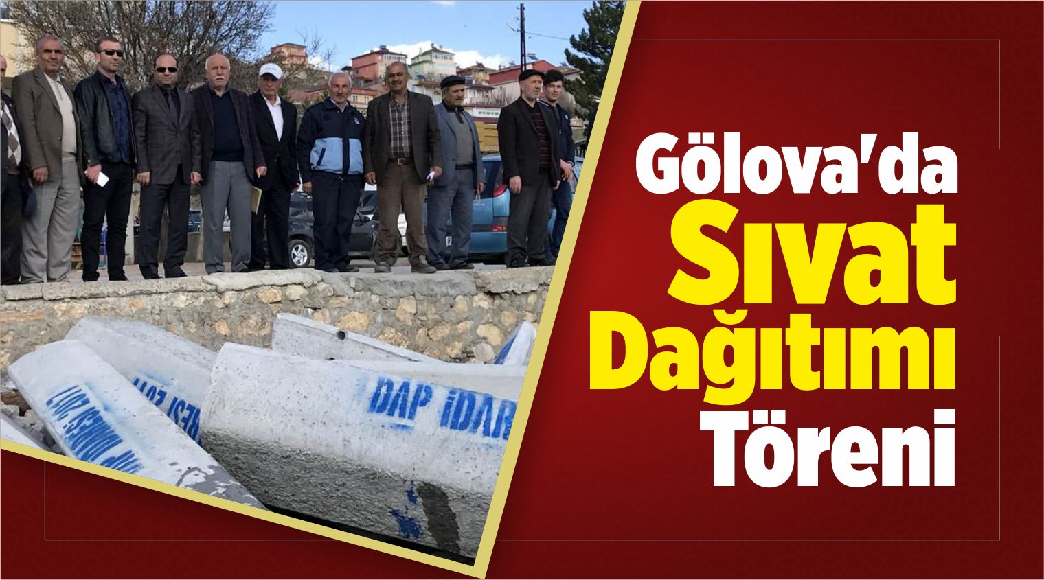 Gölova’da Sıvat Dağıtımı Töreni