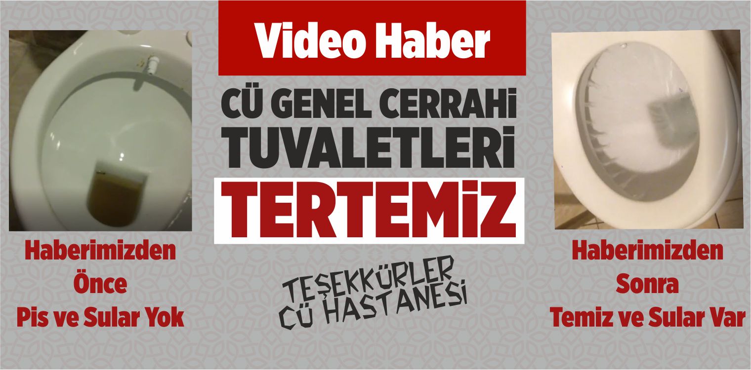 CÜ Genel Cerrahi Bölümünde Gereken Yapıldı! Teşekkürler!