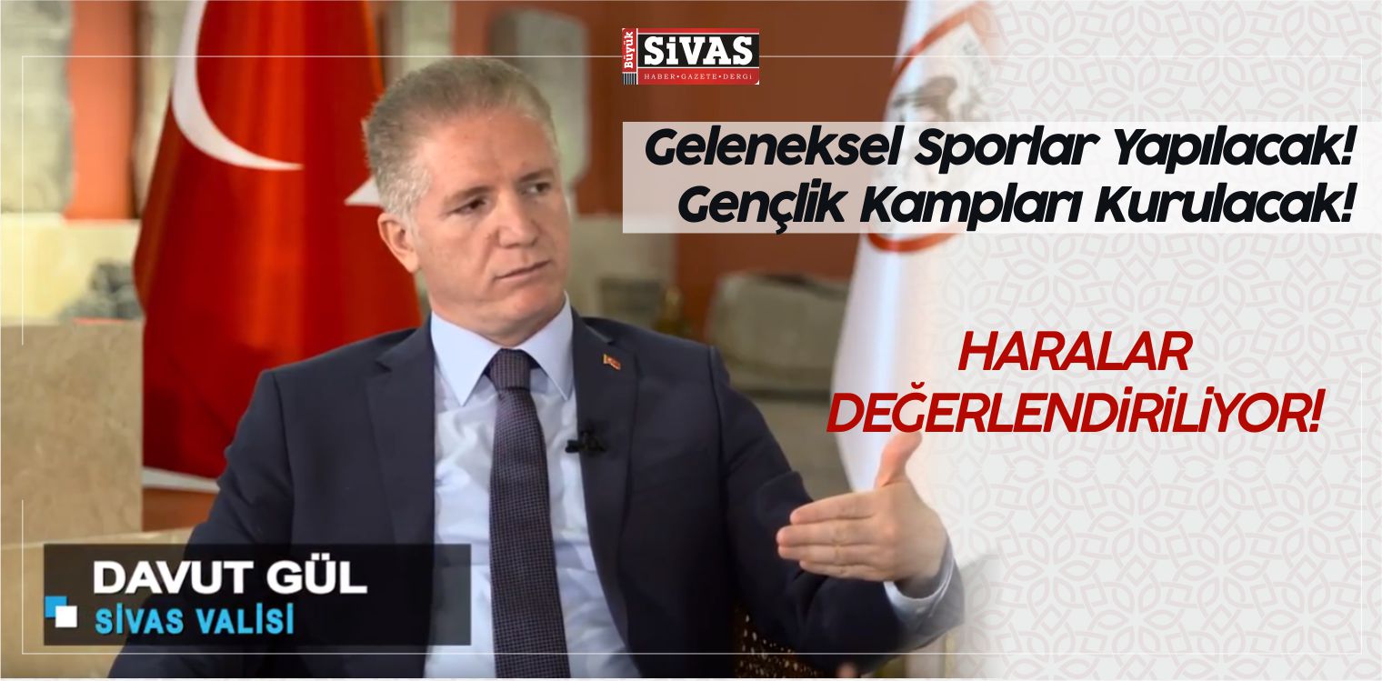 Geleneksel Sporlar Yapılacak! Gençlik Kampları Kurulacak!