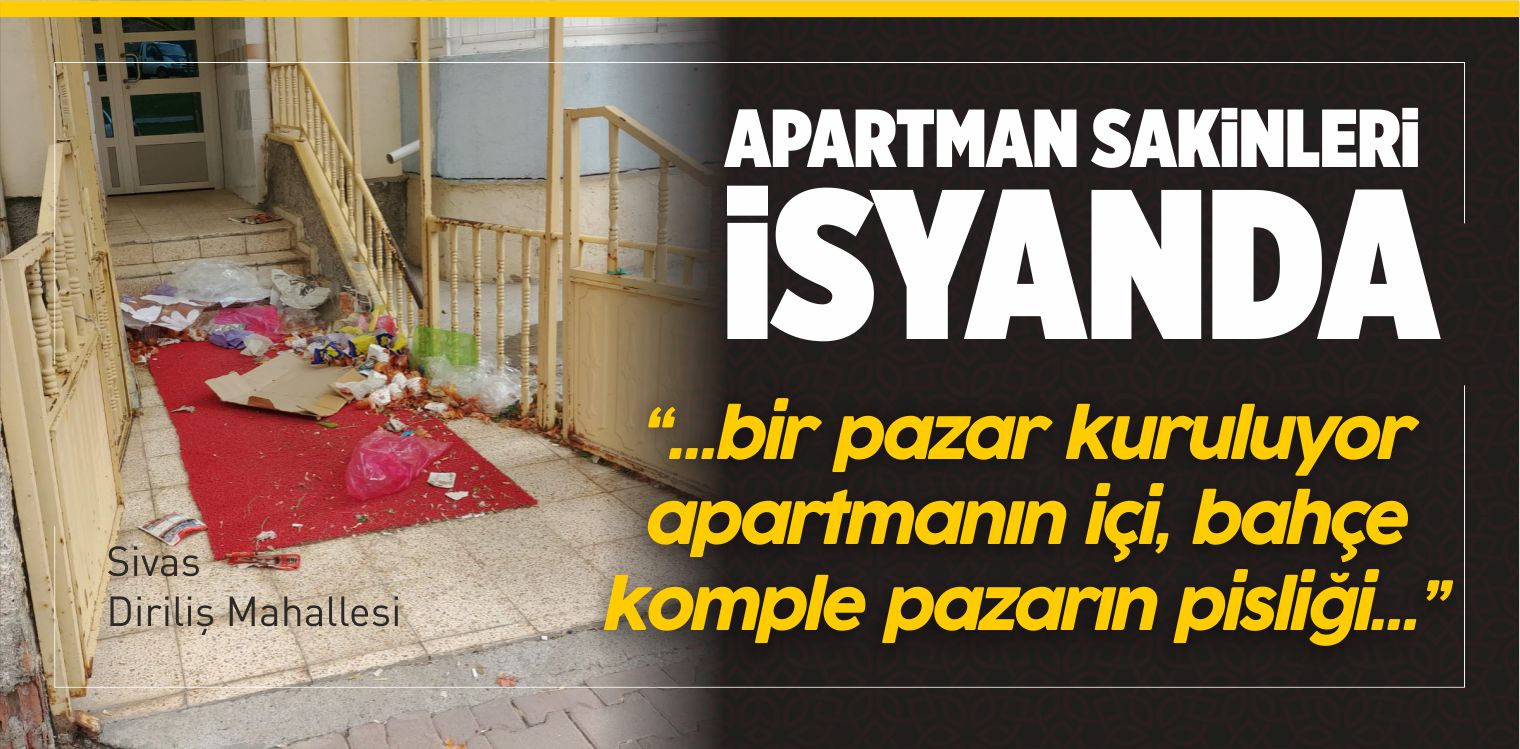 “Bir Pazar Kuruluyor Apartmanın içi Bahçe Komple Pazarın Pisliği “