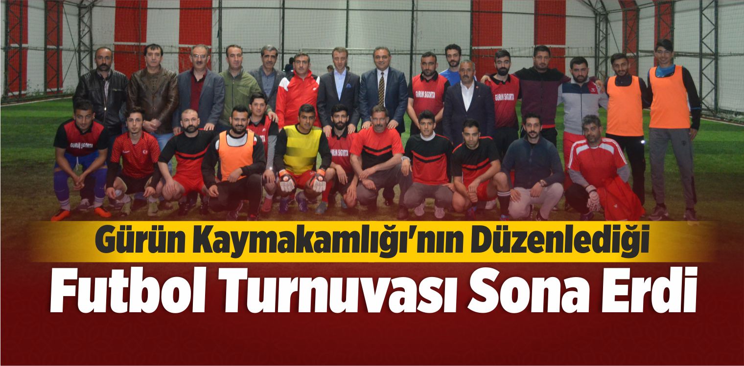 Gürün Futbol Turnuvası Sona Erdi
