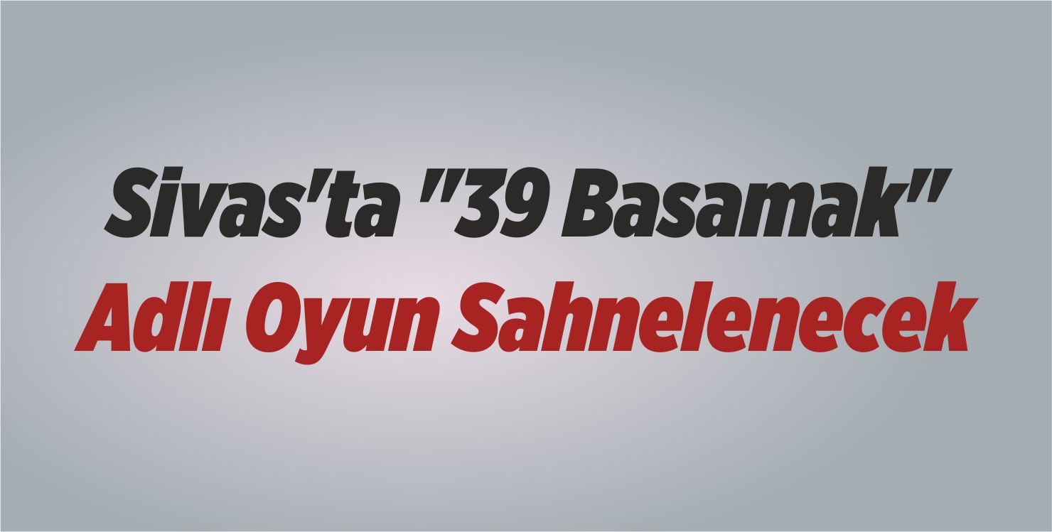 39 Basamak