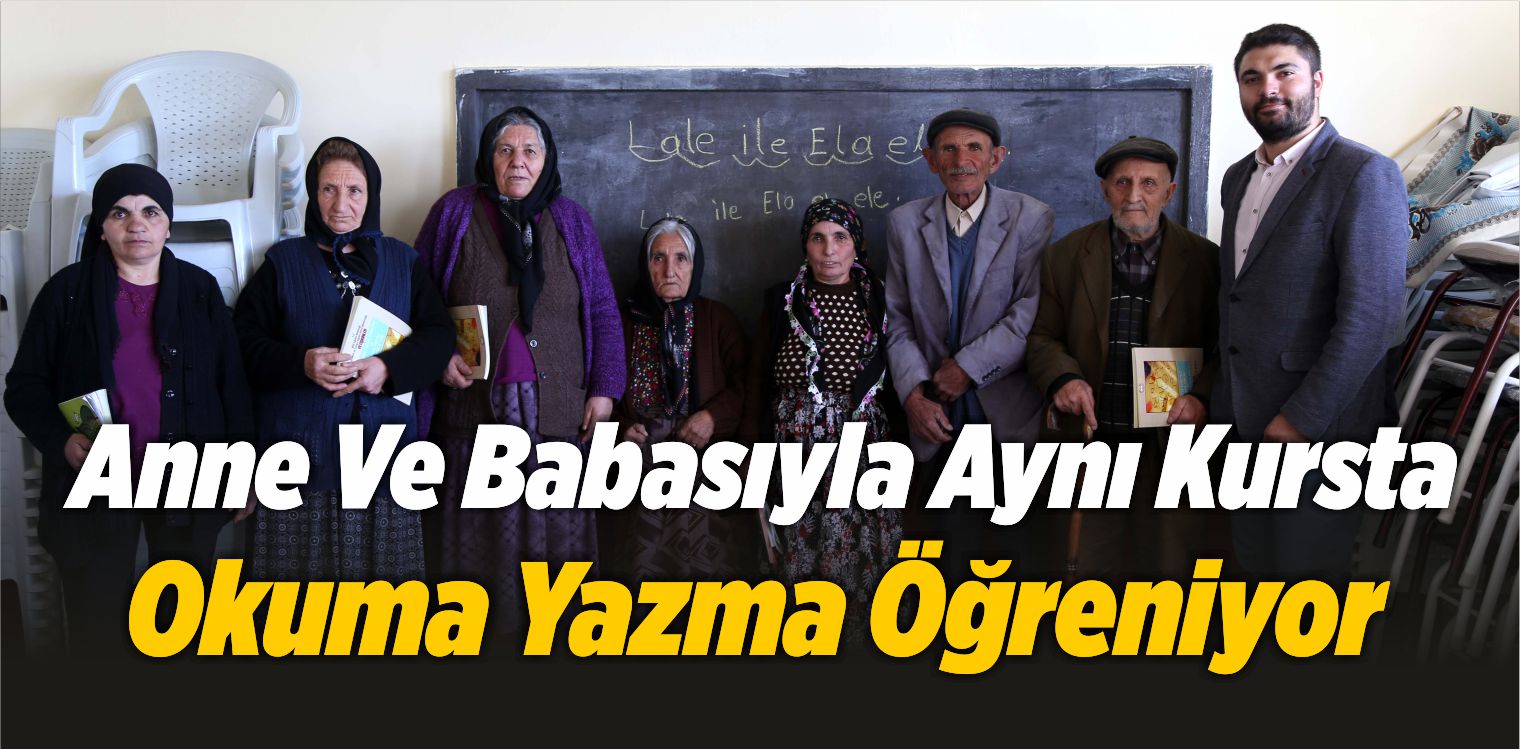 Anne Ve Babasıyla Aynı Kursta Okuma Yazma Öğreniyor
