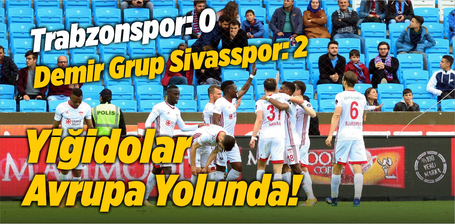 Trabzonspor: 0 – Demir Grup Sivasspor: 2