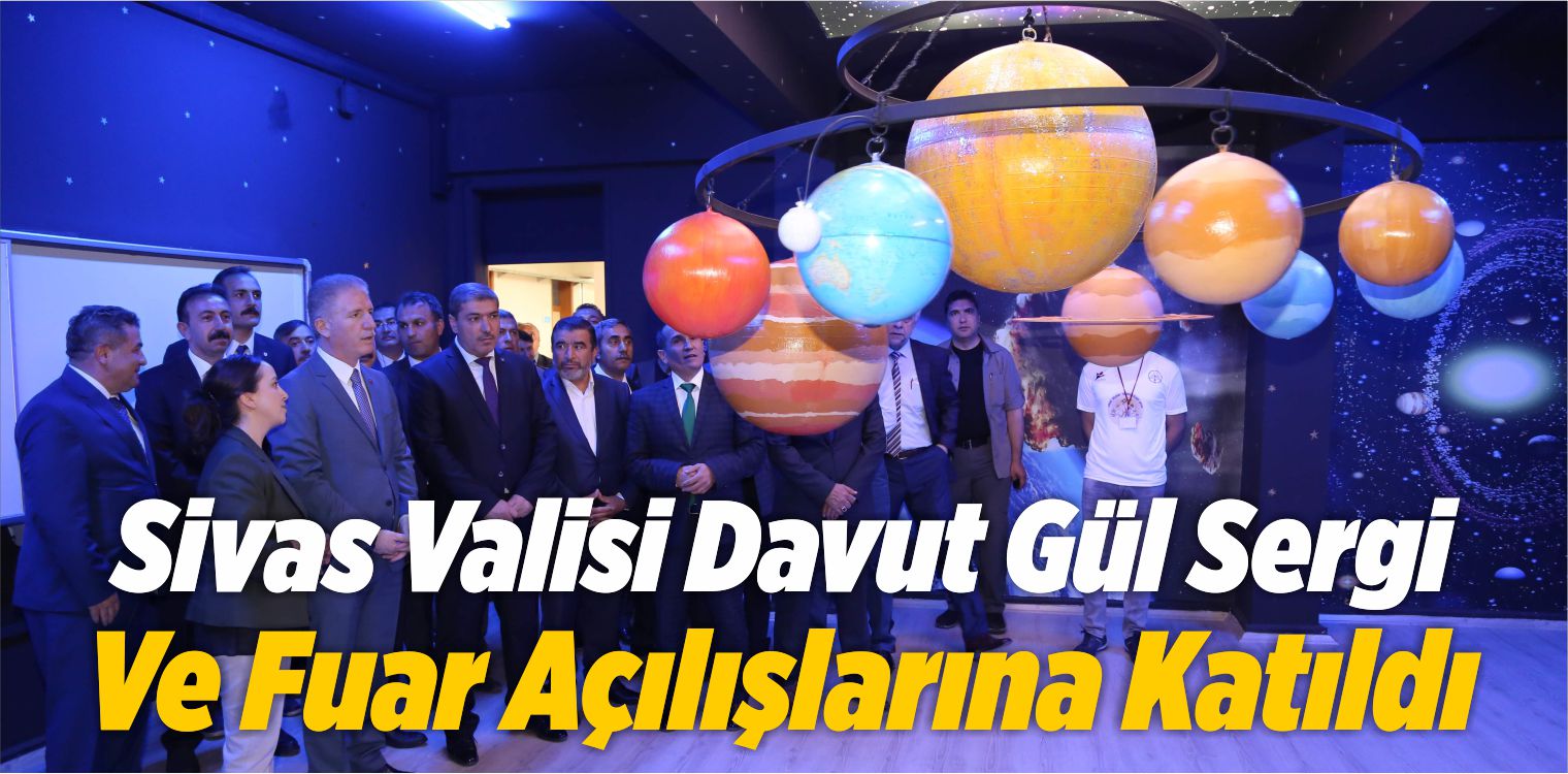 Vali Gül Sergi Ve Fuar Açılışlarına Katıldı