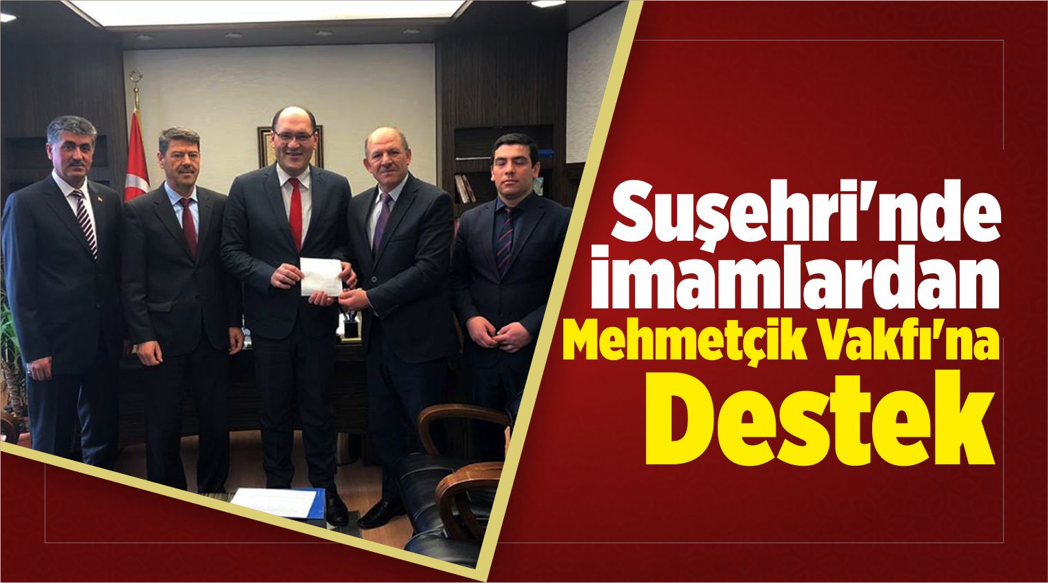 Suşehri’nde İmamlardan Mehmetçik Vakfı’na Destek
