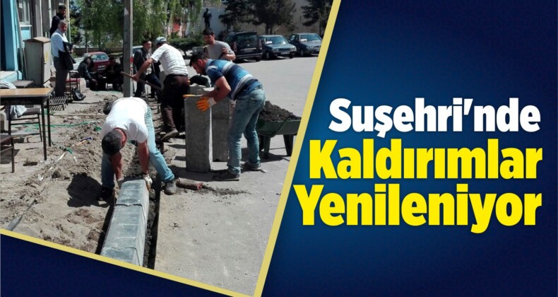 Suşehri’nde Kaldırımlar Yenileniyor