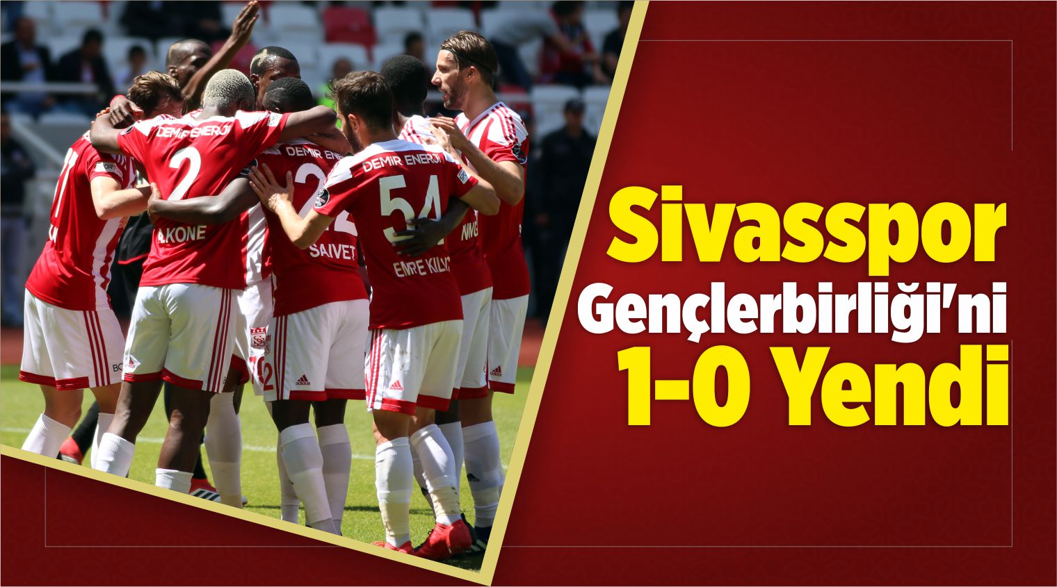 Demir Grup Sivasspor, Gençlerbirliği’ni 1-0 Yendi