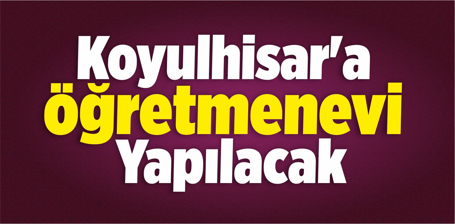 Öğretmenevi Yapılacak