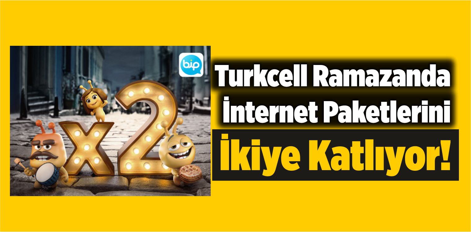 Turkcell Ramazanda İnternet Paketlerini İkiye Katlıyor!