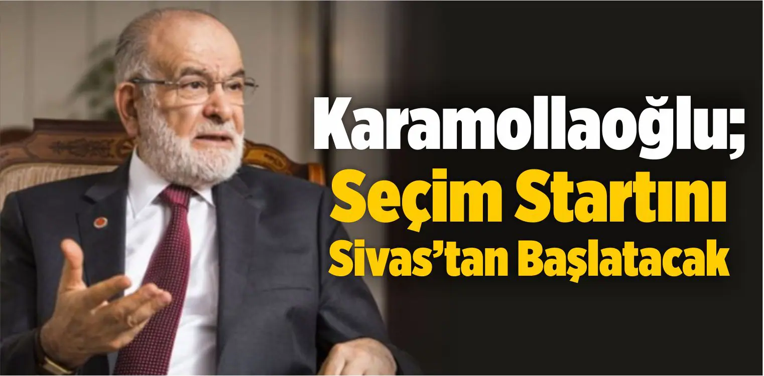 Sivas'tan Başlatacak